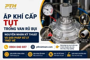 Áp khí cấp tụt trong van rũ bụi ASCO gây xung yếu và giảm hiệu suất lọc bụi